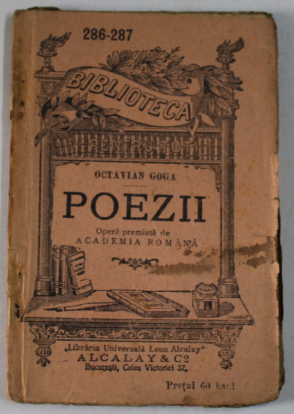 POEZII de OCTAVIAN GOGA , INCEPUTUL SEC. XX