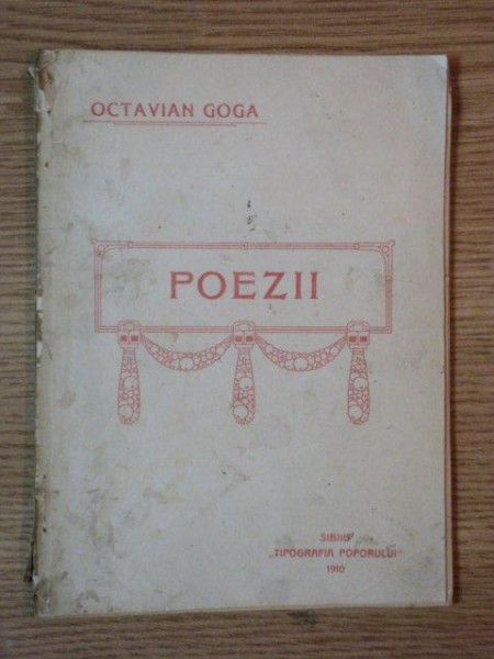 POEZII de OCTAVIAN GOGA, SIBIU 1910
