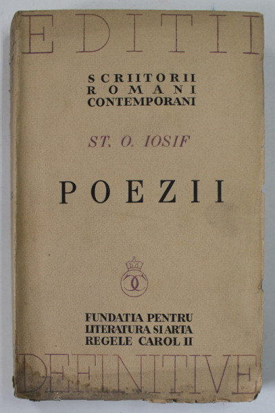 POEZII de ST.O. IOSIF , 1939 , PREZINTA PETE SI URME DE UZURA