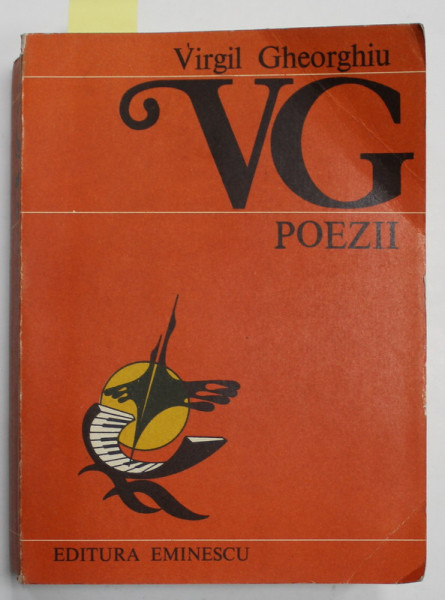 POEZII de VIRGIL GHEORGHIU , prefata de VALERIU RAPEANU , 1986, DEDICATIE CATRE SERBAN CIOCULESCU * , PREZINTA INSEMNARI SI SUBLINIERI *