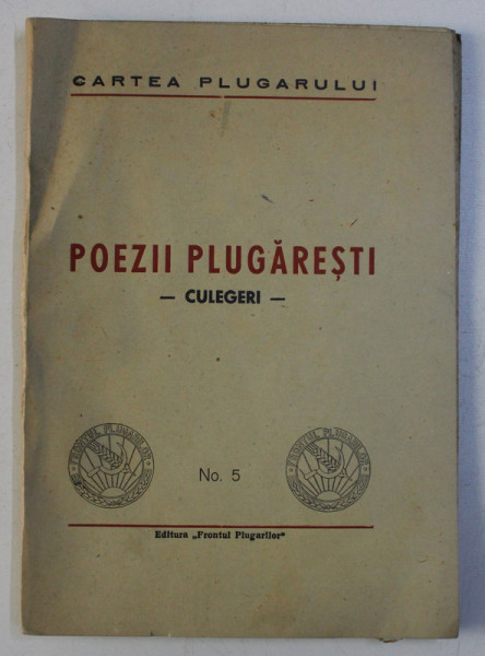 POEZII PLUGARESTI - CULEGERI , EDITIE POSTBELICA