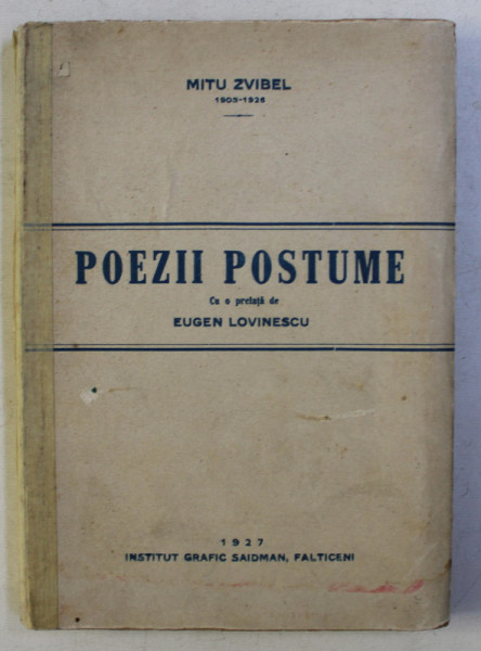 POEZII POSTUME ( 1916 - 1925 ) de MITU ZVIBEL , 1927