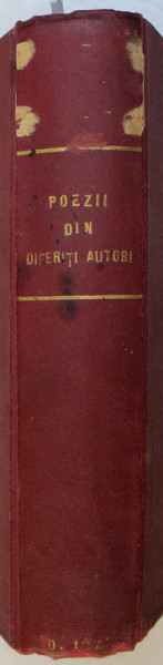 POEZII si PROZA  de D. TH . NECULUTA , TRAIAN DEMETRESCU , N . BELDICEANU , COLEGAT DE PATRU CARTI , 1894 - 1914