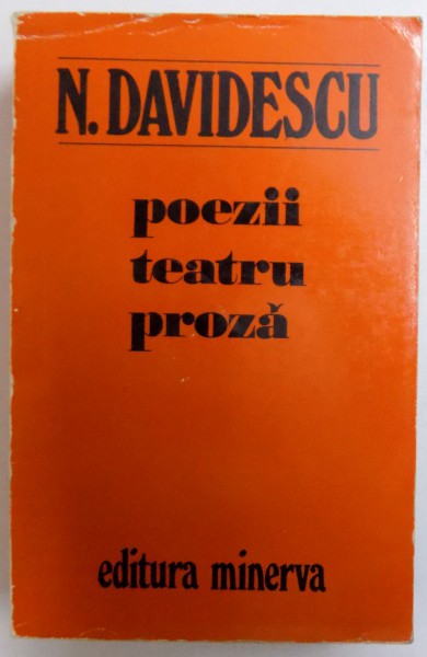 POEZII , TEATRU , PROZA de N. DAVIDESCU , 1977