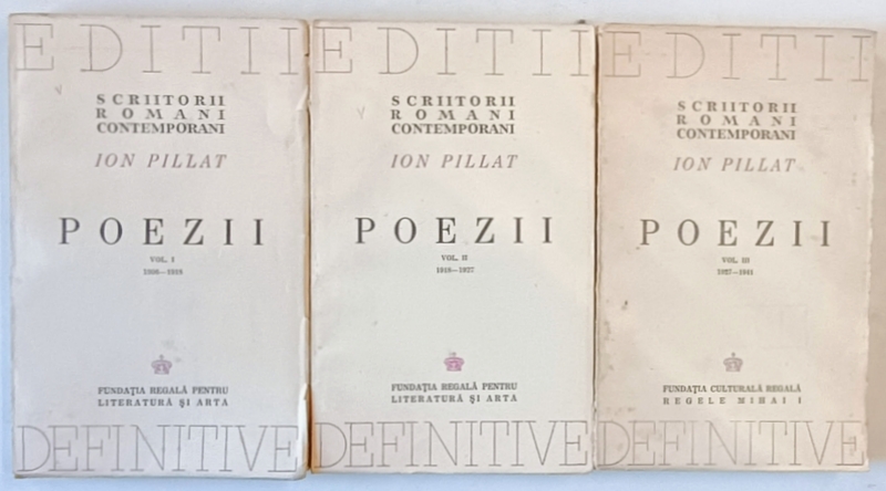 POEZII VOL. I - III  ( 1927 - 1941 ) de ION PILLAT , 1944