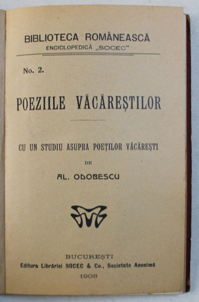 POEZIILE VACARESTILOR CU UN STUDIU ASUPRA POETILOR VACARESTI de AL . ODOBESCU , 1908