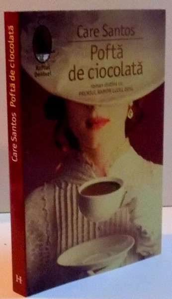 POFTA DE CIOCOLATA de CARE SANTOS , 2016