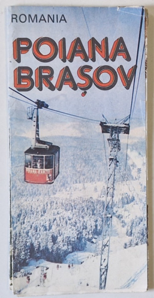 POIANA BRASOV , PLIANT TURISTIC CU HARTA , ANII ' 70 - ' 80