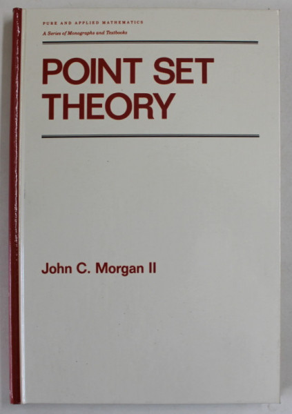 POINT SET THEORY by JOHN C. MORGAN II , 1989
