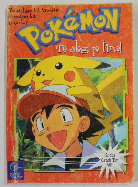 POKEMON . TE ALEG PE TINE! , 2001, PREZINTA URME DE UZURA