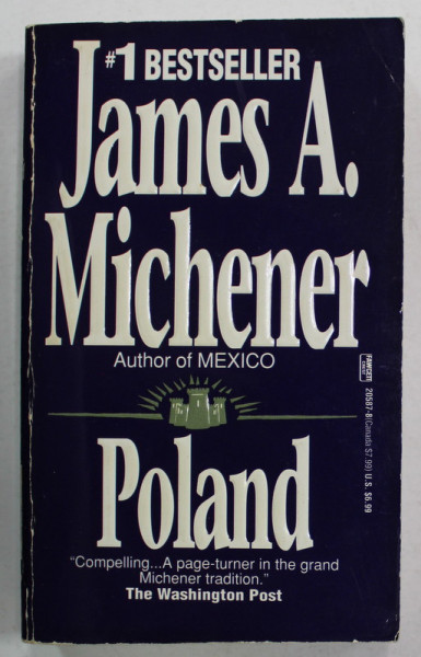 POLAND , a novel by JAMES A . MICHENER , 1990