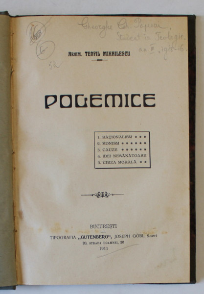 POLEMICE - RATIONALISM , MONISM , CAUZE , IDEI NESANATOASE , CRIZA MORALA - de TEOFIL MIHAILESCU , 1911
