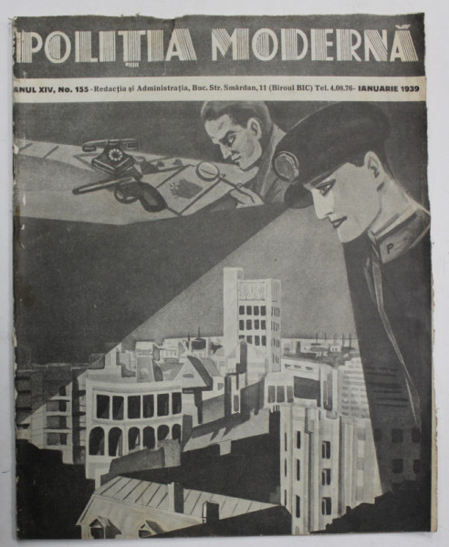 POLITIA MODERNA , REVISTA de STIINTA - LITERATURA , No. 155 ,  1939