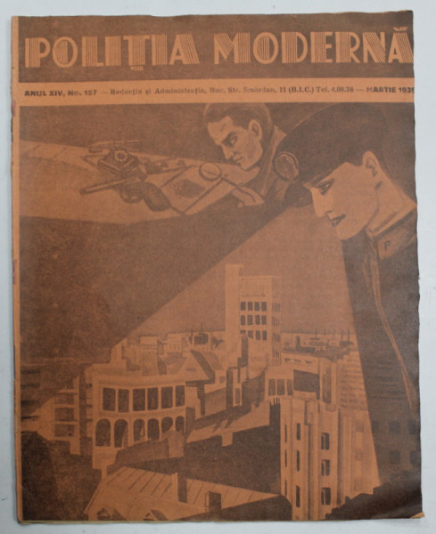 POLITIA MODERNA , REVISTA de STIINTA - LITERATURA , No. 157 ,  1939