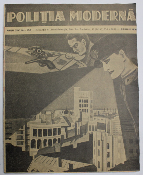 POLITIA MODERNA , REVISTA DE STIINTA  - LITERATURA , no. 158 , 1939