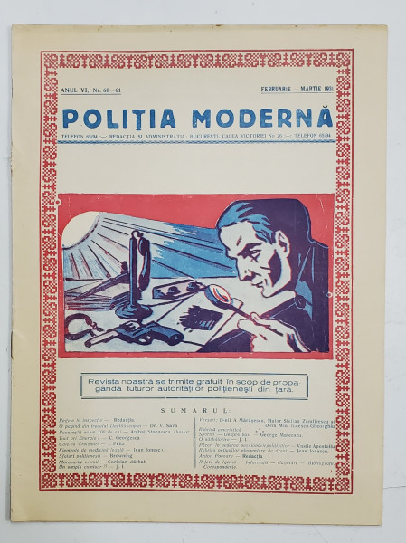 POLITIA MODERNA , REVISTA LUNARA DE SPECIALITATE , LITERATURA SI STIINTA , ANUL VI , NR. 60-61 , FEBRUARIE - MARTIE , 1931