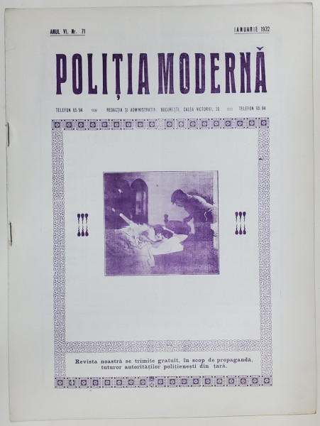 POLITIA MODERNA , REVISTA LUNARA DE SPECIALITATE , LITERATURA SI STIINTA , ANUL VI  , NR. 71 ,  IANUARIE  , 1932