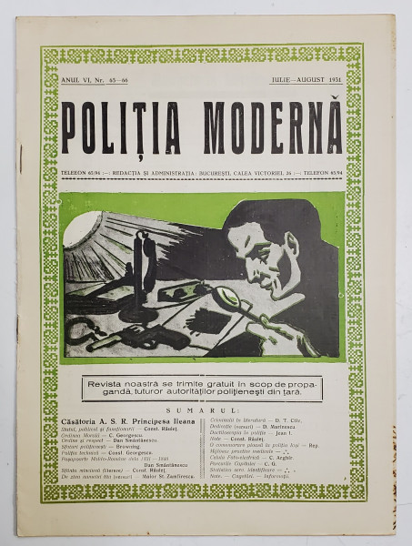 POLITIA MODERNA , REVISTA LUNARA DE SPECIALITATE , LITERATURA SI STIINTA , ANUL VI , NR.65-66 , IULIE - AUGUST , 1931