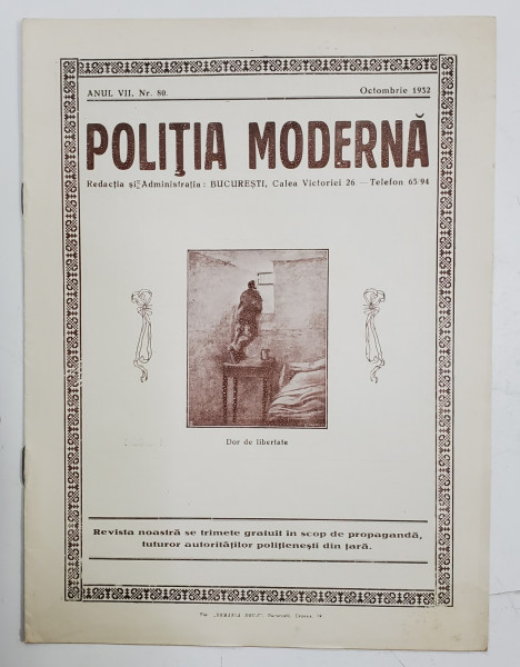 POLITIA MODERNA , REVISTA LUNARA DE SPECIALITATE , LITERATURA SI STIINTA , ANUL VII , NR.80 , OCTOMBRIE , 1932