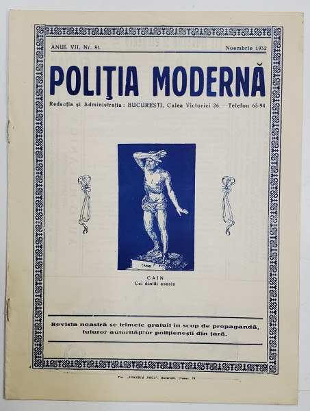 POLITIA MODERNA , REVISTA LUNARA DE SPECIALITATE , LITERATURA SI STIINTA , ANUL VII , NR.81 , NOIEMBRIE , 1932