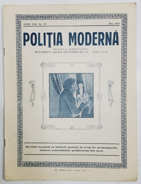 POLITIA MODERNA , REVISTA LUNARA DE SPECIALITATE , LITERATURA SI STIINTA , ANUL VIII , NR. 87, MAI , 1933
