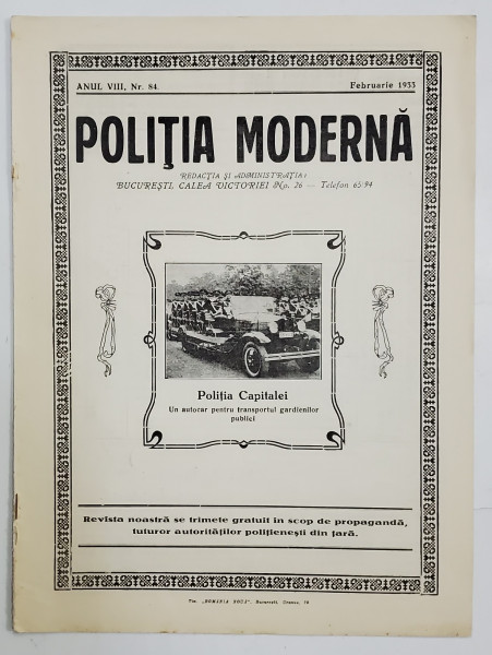 POLITIA MODERNA , REVISTA LUNARA DE SPECIALITATE , LITERATURA SI STIINTA , ANUL VIII , NR.84, FEBRUARIE , 1933