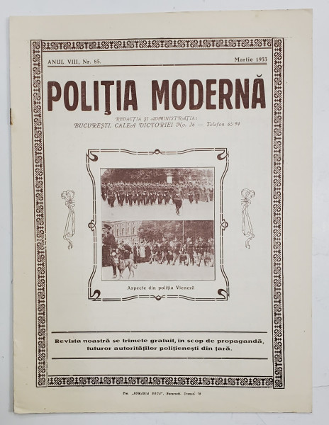 POLITIA MODERNA , REVISTA LUNARA DE SPECIALITATE , LITERATURA SI STIINTA , ANUL VIII  , NR.85 ,  MARTIE , 1933
