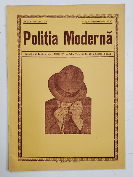 POLITIA MODERNA , REVISTA LUNARA DE SPECIALITATE , LITERATURA SI STIINTA , ANUL X , NR.114-115, AUGUST - SEPTEMBRIE , 1935