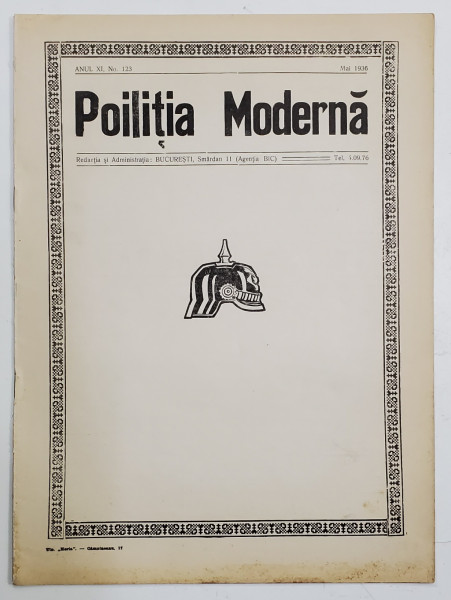 POLITIA MODERNA , REVISTA LUNARA DE SPECIALITATE , LITERATURA SI STIINTA , ANUL XI , NR.123  , MAI  , 1936