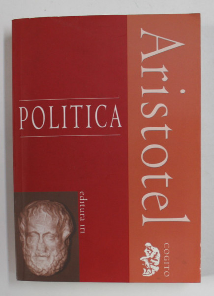 POLITICA de ARISTOTEL , 2001 EDITIE BILINGVA