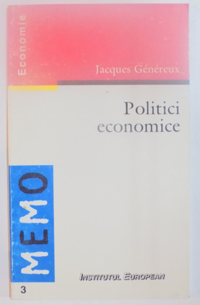 POLITICI ECONOMICE de JACQUES GENEREUX , 1997