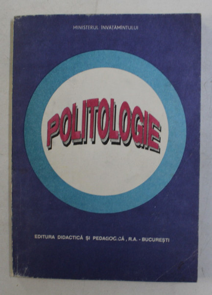POLITOLOGIE de COORDONATOR PROF. UNIV. DR. CALIN VALSAN , 1992