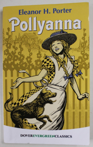 POLLYANNA by ELEANOR H. PORTER , 2003