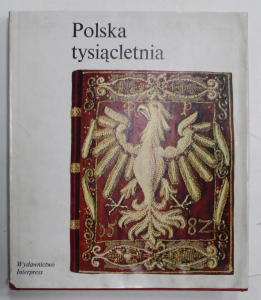 POLSKA TYSIACLETNIA ( POLONIA MILENARA ) , 1975 , PREZINTA URME DE INDOIRE SI DE UZURA