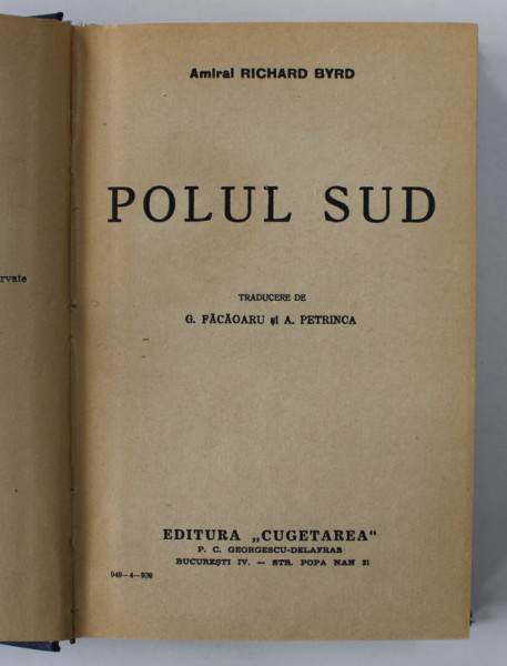 POLUL SUD de AMIRAL RICHARD BYRD , 1939