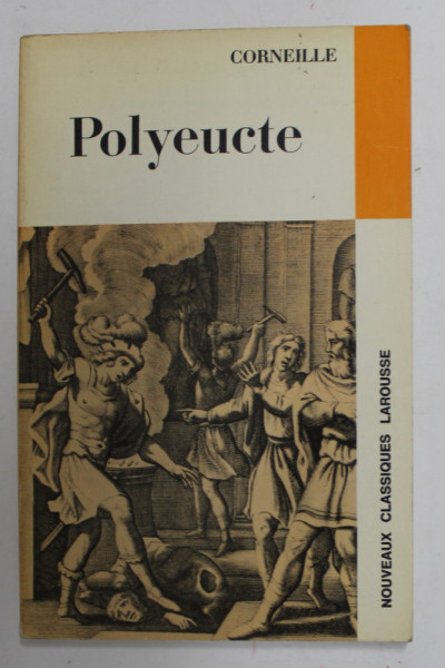 POLYEUCTE par CORNEILLE , 1965