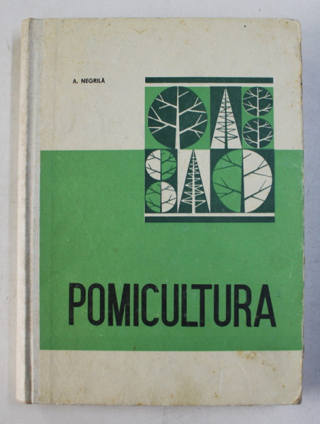POMICULTURA de A. NEGRILA , 1971
