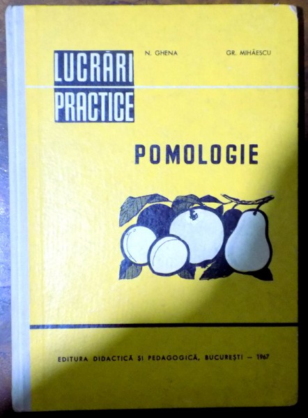 POMOLOGIE LUCRARI PRACTICE , 1967