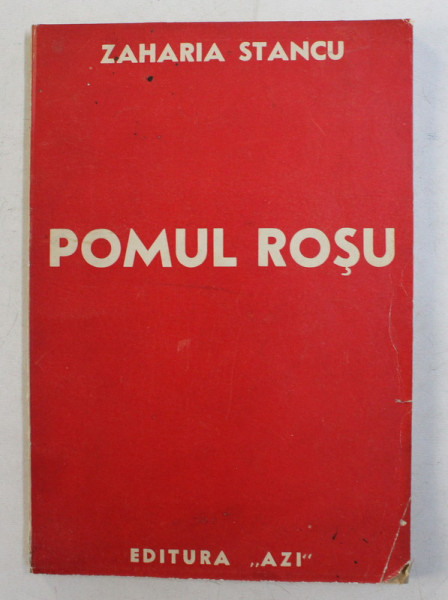 POMUL ROSU  - VERSURI de ZAHARIA STANCU , 1940