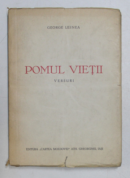 POMUL VIETII - versuri de GEORGE LESNEA , 1943