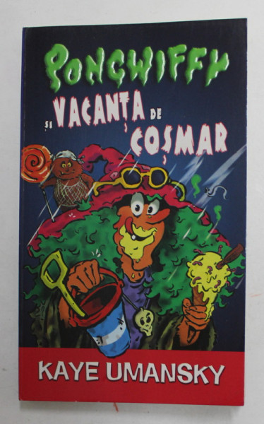 PONGWIFFY SI VACANTA DE COSMAR de KAYE UMANSKY , 2008