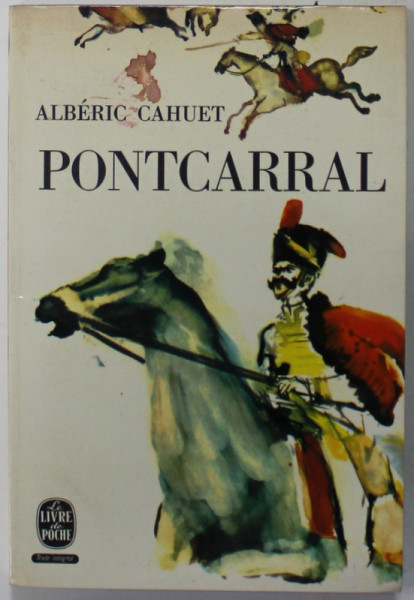 PONTCARRAL par ALBERIC CAHUET , 1965