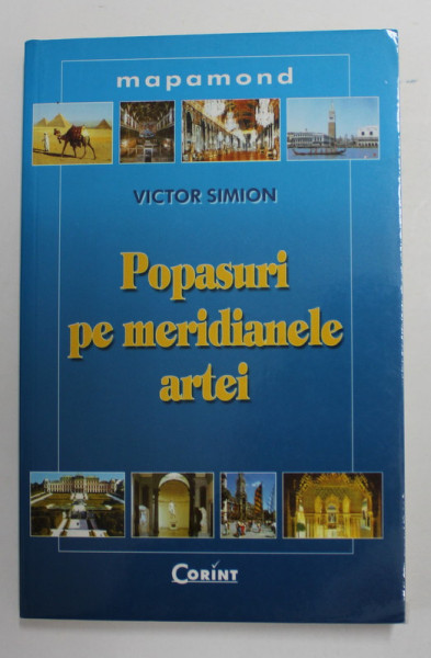 POPASURI PE MERIDIANELE ARTEI de VICTOR SIMION , 2002