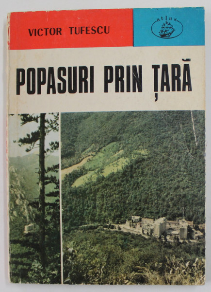 POPASURI PRIN TARA de VICTOR TUFESCU , 1976