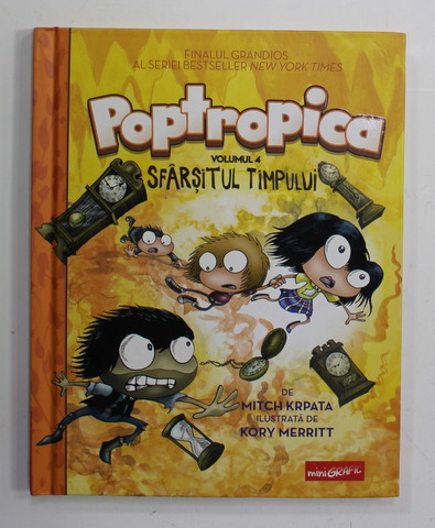 POPTROPICA de MITCH KRPATA , ilustrata de KORY MERRITT , 2017, BENZI DESENATE *