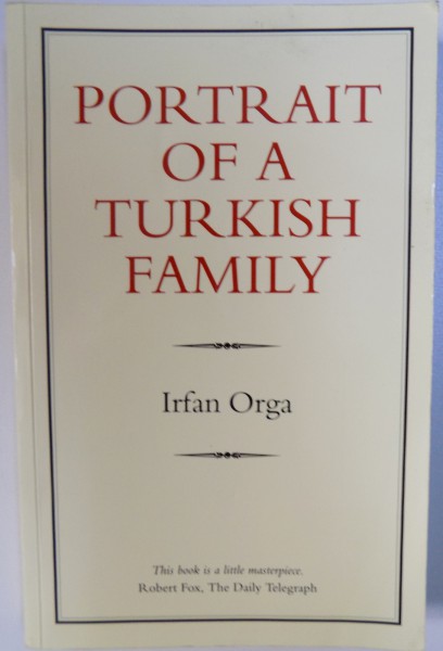 PORTRAIT OF A TURKISH FAMILY by IRFAN ORGA , 2006
