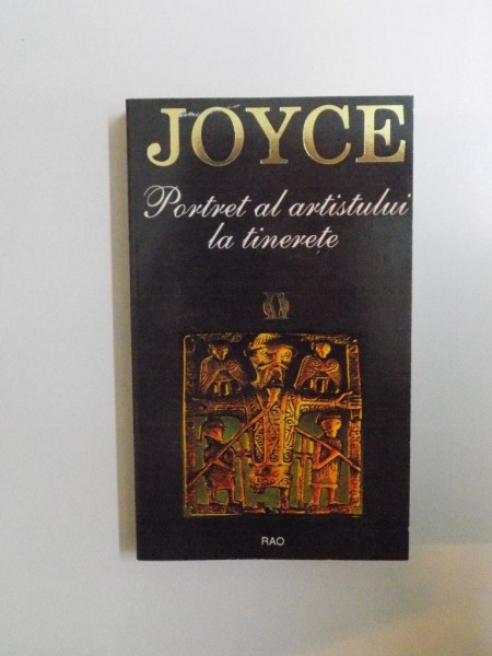PORTRET AL ARTISTULUI LA TINERETE de JAMES JOYCE , 1995