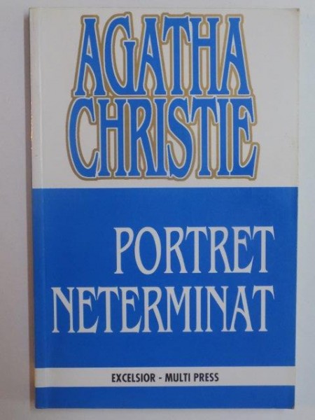 PORTRET NETERMINAT de AGATHA CHRISTIE 1962