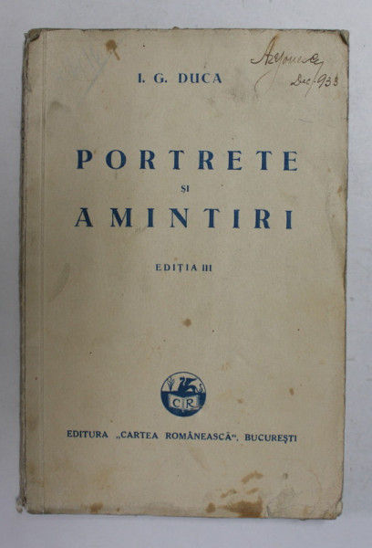 PORTRETE SI AMINTIRI de I.G. DUCA , 1933