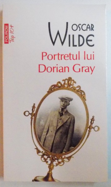 PORTRETUL LUI DORIAN GRAY de OSCAR WILDE , 2012